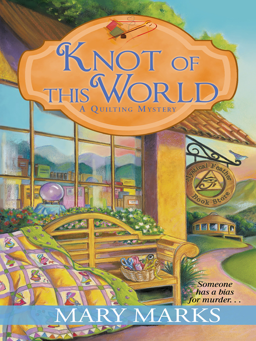Title details for Knot of This World by Mary Marks - Available